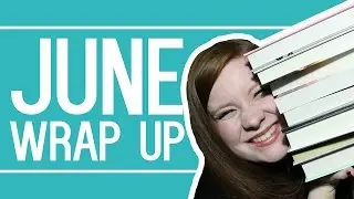 June Wrap Up | 2015