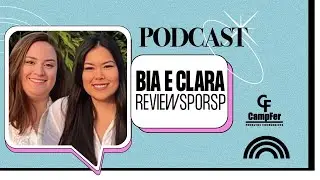 BIA E CLARA REVIEWS POR SP | PODBAPHO #033