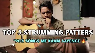 90% Songs Guitar Hack! Sirf 3 Strumming Patterns Se Bajao Har Song 🎸🔥