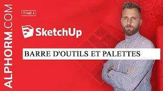 Tuto Sketchup - La Barre d'outils et les palettes