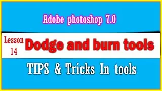 photoshop 7 0 dodge tool and burn tool tutorial in Telegu for beginners|| Digital Telugu Techs