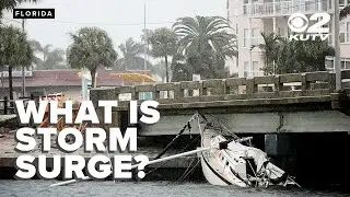 What Is Storm Surge? Meteorologist explains the phenomenon of hurricanes