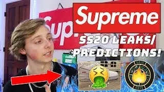 SUPREME SS20 LEAKS/PREDICTIONS! (Air Force 1, Stone Island, Box Logo?)