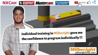 Mr. Shanmugapriyan's feedback video after completing CNC & Mastercam training from Millwright
