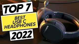 Top 7 Best USB C Headphones 2022