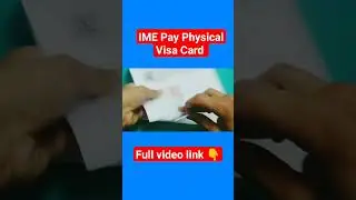 IME Pay Physical Visa Card unboxing 😮🤔 #imepay #remit #qna #ime #shorts