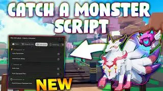 *NEW* Catch a Monster Script (PASTEBIN 2026) (AUTO ATTACK , AUTO HEAL PETS , GO TO BEACH  )