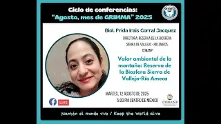 Valor ambiental de la montaña: Reserva de la Biosfera Sierra de Vallejo-Río Ameca