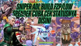 BUILD SNIPER ADL F2P-LOW SPENDER (ADVENTURE LOG).COBA CEK STATUSNYA DISINI.#ragnarokmclassic