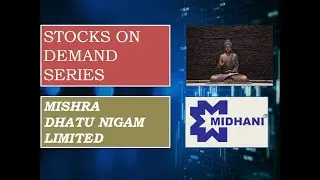 Stocks On Demand Series | Mishra Dhatu Nigam Ltd | Let's create club of wealthy Investors | #MIDHANI