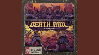 Death Rail - Whales & JOOL Remix