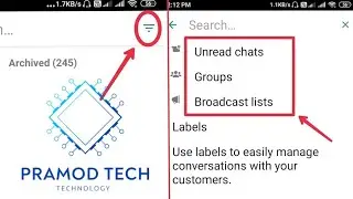 WhatsApp Business Use Search Filter __ Filter Unread Chats, Groups, Broadcast list 2020