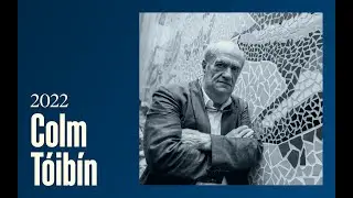 2022: Colm T&oacute;ib&iacute;n | Kim Hill Collection