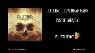 As I Lay Dying - Falling Upon Deaf Ears Instrumental