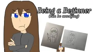 Being a Beginner Artist