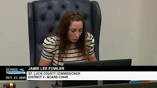 St. Lucie County BOCC Regular Meeting, Oct. 21, 2025
