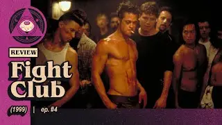 Fight Club (1999) - Review - Creature Comforts - Episode #4