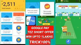 Google pay Tez short offer 1lakh assured reward,Tez shorts score run trick Google pay new offer 2020