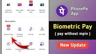 How to Activate Phonepe Biometric Payment | Phonepe Biometric Payment New Update 2026