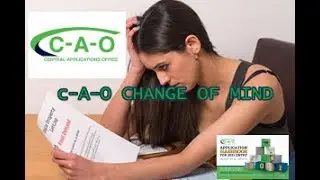HOW TO DO CAO CHANGE OF MIND