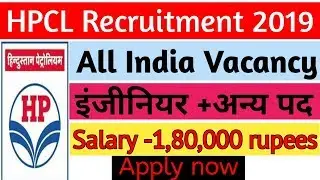 HPCL recruitment 2019|Hindustan petroleum vacancy 2019|salary-1,80,000|by Om Prakash