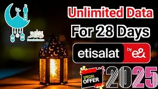 Etisalat ramadan unlimited data code | etisalat ramadan offers 2025 | etisalat ramadan offers