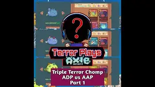 Aqua Dusk Plant Triple Terror Chomp vs AAP | Axie Infinity
