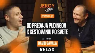 Od predaja pudingov k flotile 35 autobusov a lietadlu - JERGY talks 97 s Davidom Gavalom