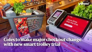 Coles to make major checkout change with new smart trolley trial | Yahoo Australia