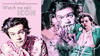 Watch me edit icon #1 || Harry Styles Icon {Speed Edit}