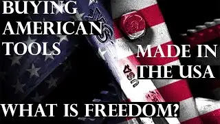 Made in USA TOOLS: Made in America Tools is it Possible in 2020