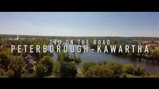 TVO On The Road: Peterborough-Kawartha