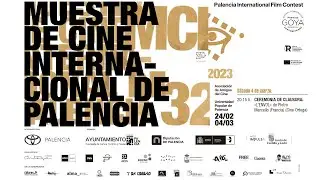 SESI&Oacute;N DE CLAUSURA - 32 MUESTRA DE CINE INTERNACIONAL DE PALENCIA 2023