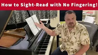 FUN Sight-Reading Lesson with Cory -- eliminate fingering problems with the two-finger technique!