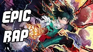 Epic My Hero Academia Rap Song  | All Mighty | DizzyEight [Boku No Hero]