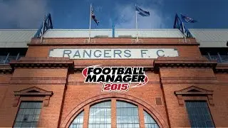 Football Manager 2015 | Glasgow Rangers | Episode 54 | @Passion4FM