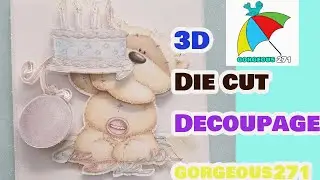 3d die cut Decoupage