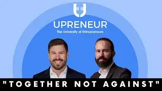Together not Against with Luis Gazitua - Upreneur Podcast