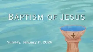 Remembrance of Baptism| Hamline Church Worship 1/11/2026
