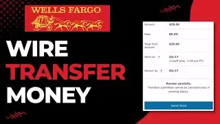 Как перевести деньги через Wells Fargo | 2023
