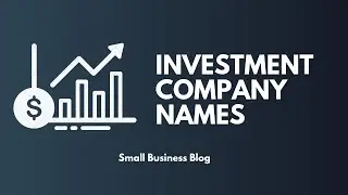 Catchy Investment Company Names