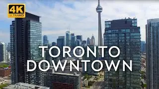 Downtown Toronto, Canada from Above 🇨🇦 [4K]