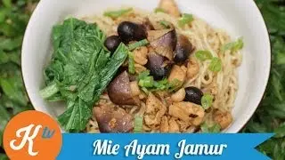Resep Mie Ayam Jamur (Chicken & Mushroom Noodle Recipe Video) | STANLEY MARCELLIUS