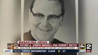 Police: DNA exhumed from former priest does not match DNA from Sister Cesnik