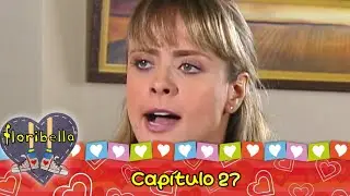 Floribella 2&deg; Temporada - Capitulo 27 (Sem Cortes)