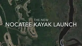 New Nocatee Kayak Launch