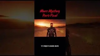 Mars Time Travel Experiment Gone Wrong 😨 | Dark Cinematic VFX Vlog 4K | Part -Final | #trendingnow