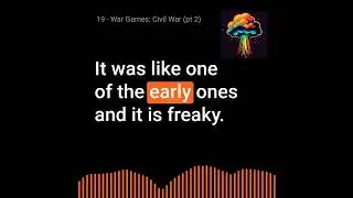 19 - War Games: Civil War (pt 2)