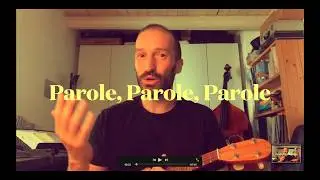 PAROLE PAROLE, Italian song -ENGLISH translation (Part1)
