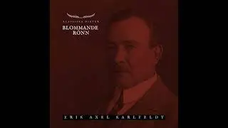 Blommande r&ouml;nn: Klassiska Dikter - Erik Axel Karlfeldt